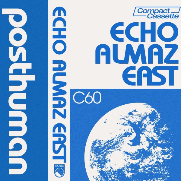 image cover: Posthuman - Echo Almaz East /