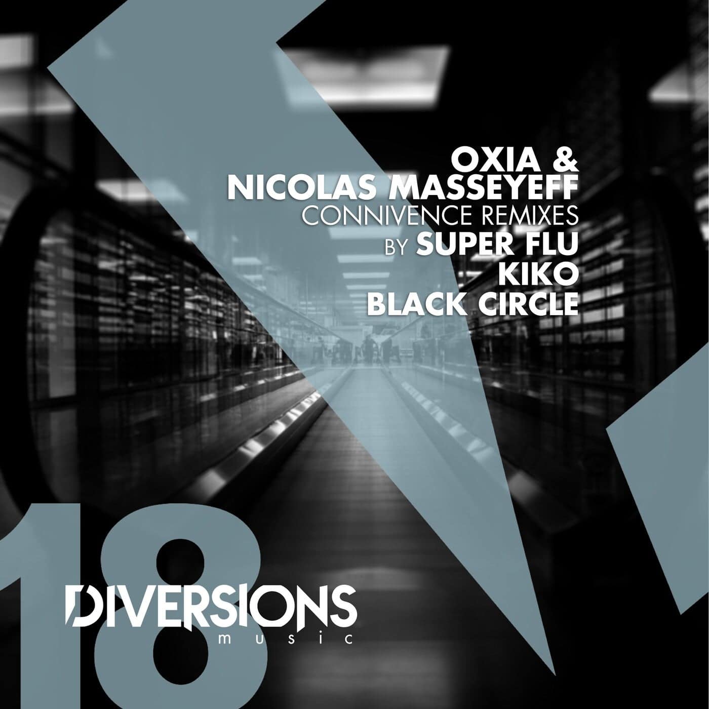 Download Oxia, Nicolas Masseyeff - Connivence Remixes on Electrobuzz