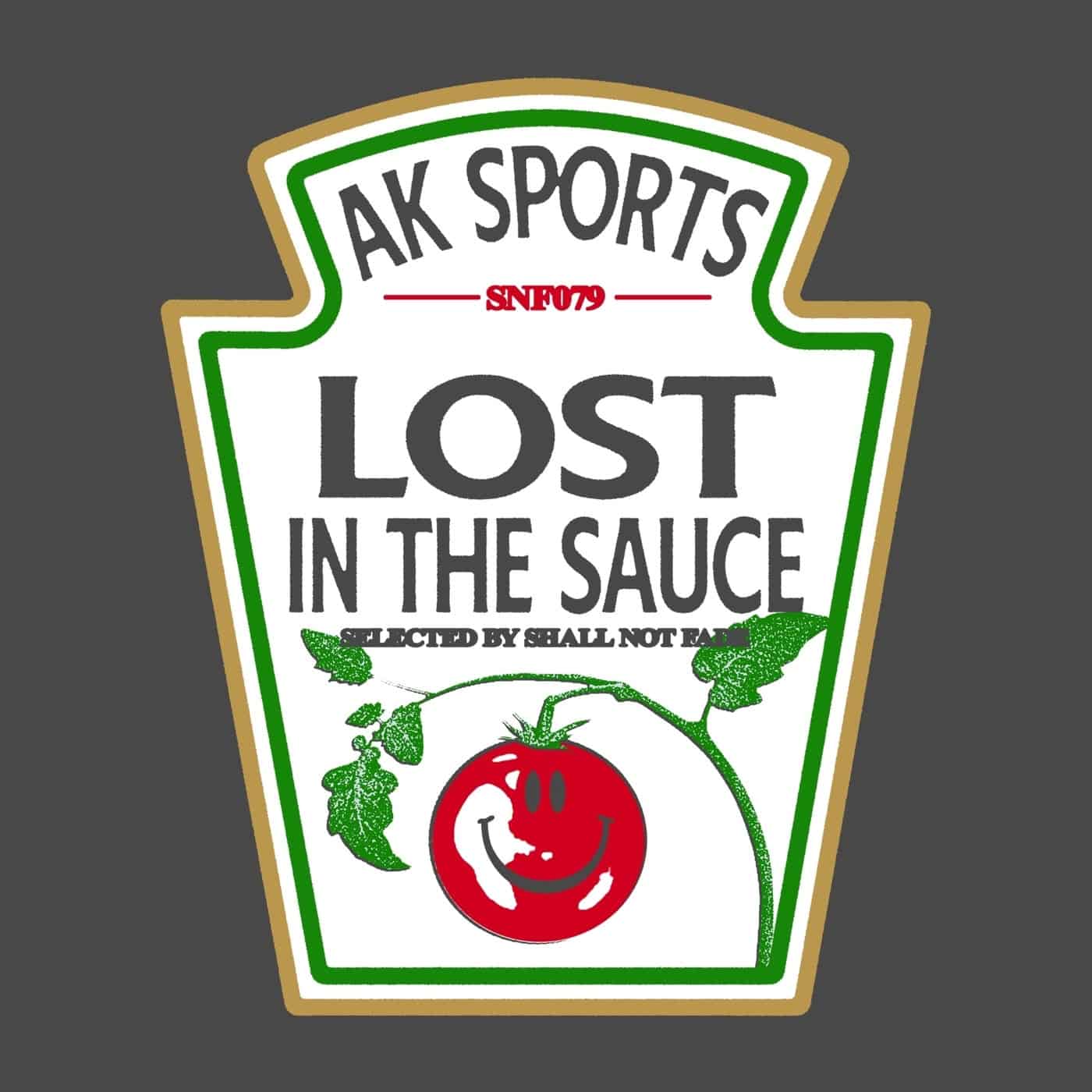 image cover: AK SPORTS - Lost In The Sauce / SNF079