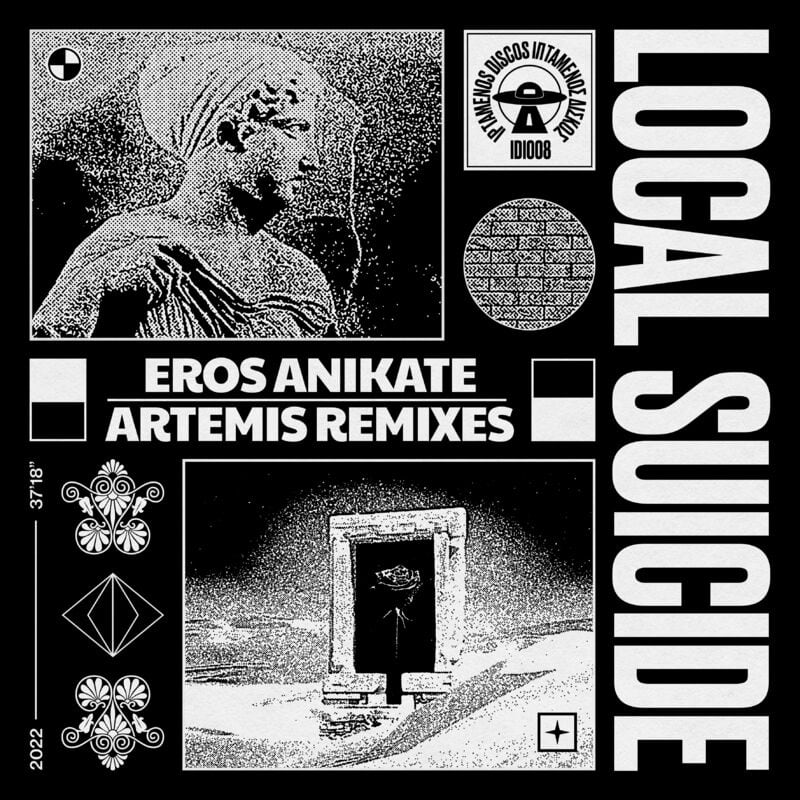 image cover: Local Suicide - Eros Anikate - Artemis Remixes / Iptamenos Discos