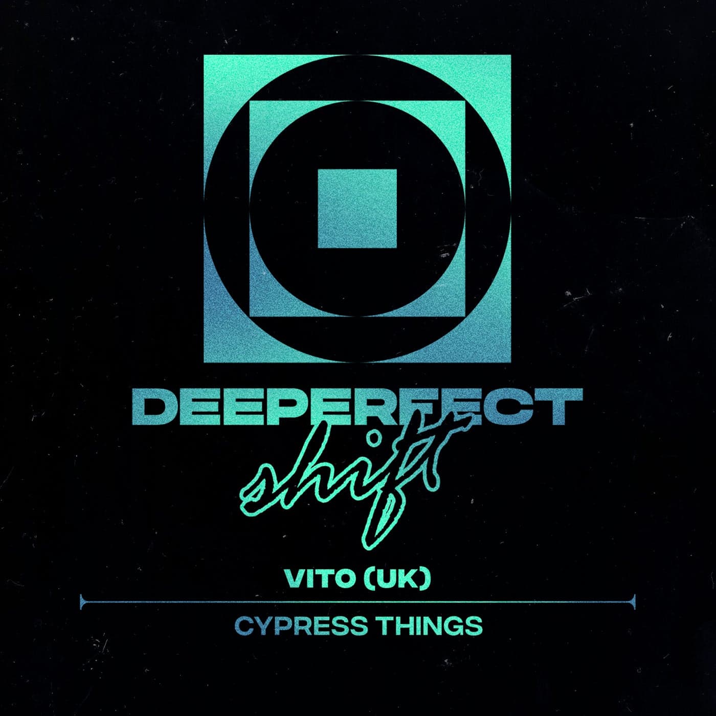 image cover: VITO (UK) - Cypress Things / DPS020