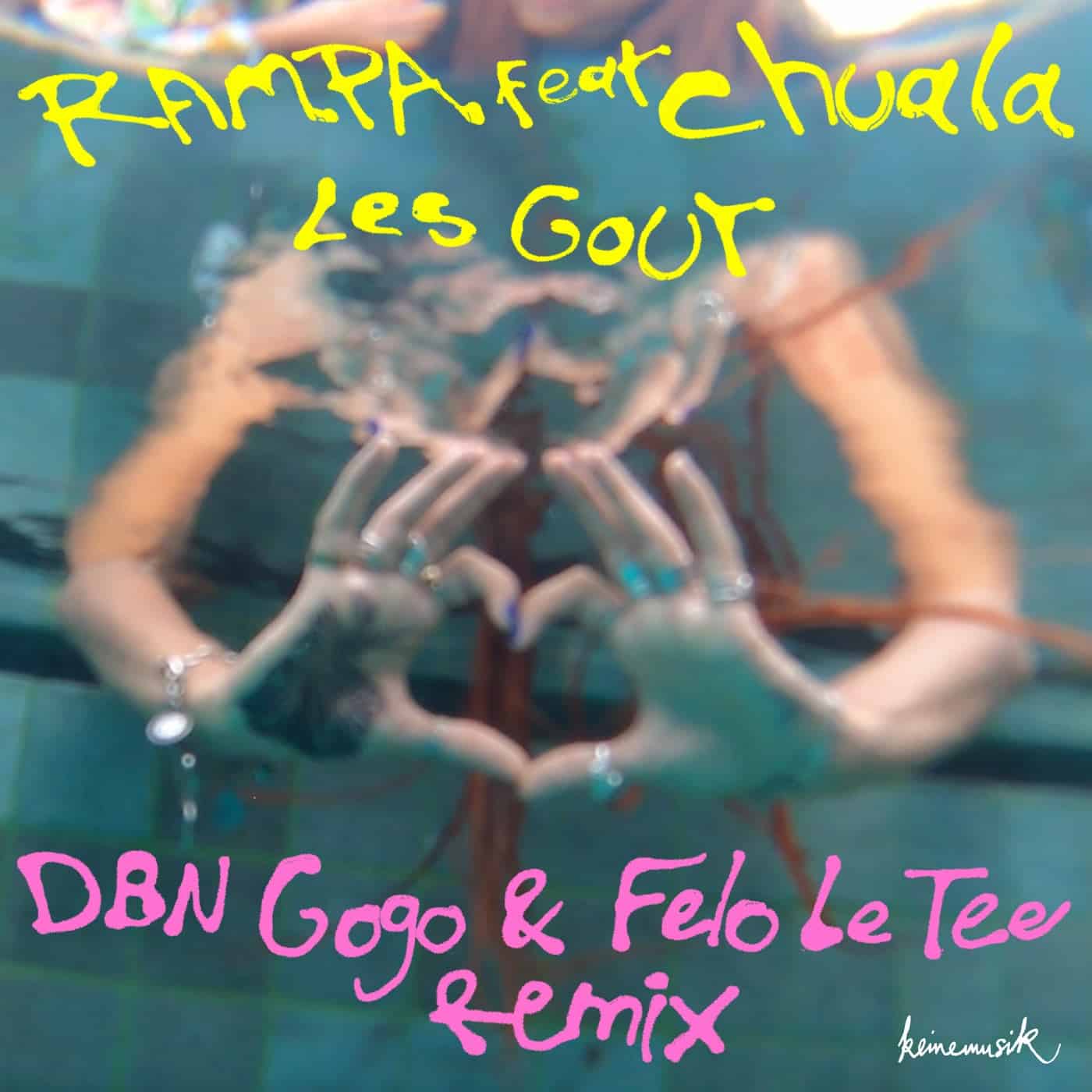 image cover: Rampa, chuala - Les Gout (DBN Gogo & Felo Le Tee Remix) / KM062S2