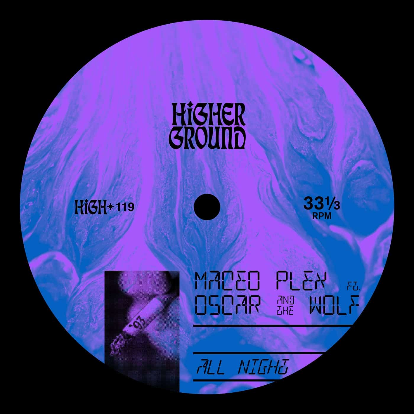 image cover: Maceo Plex, Oscar And The Wolf - All Night / HIGH119