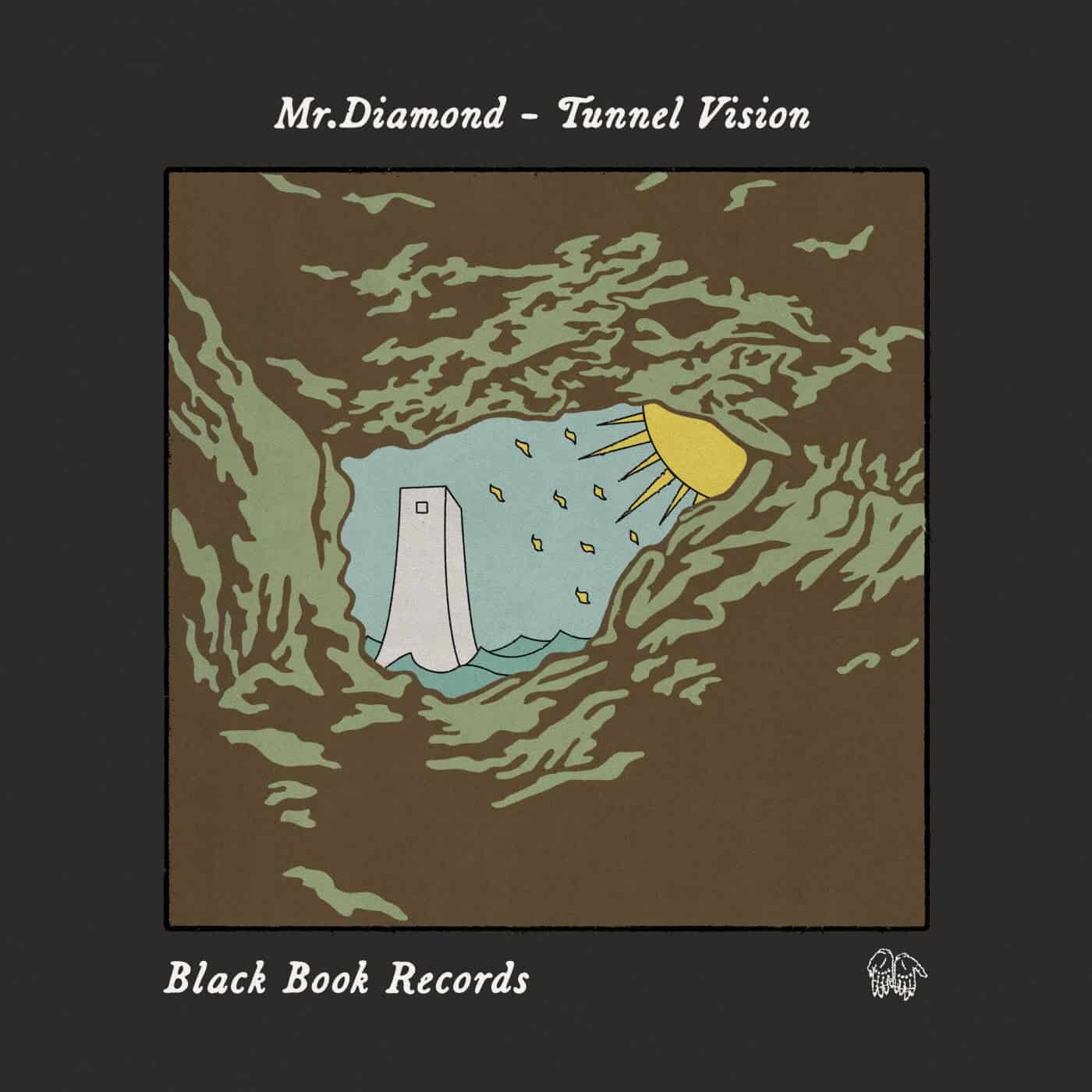 Download Mr.Diamond - Tunnel Vision on Electrobuzz