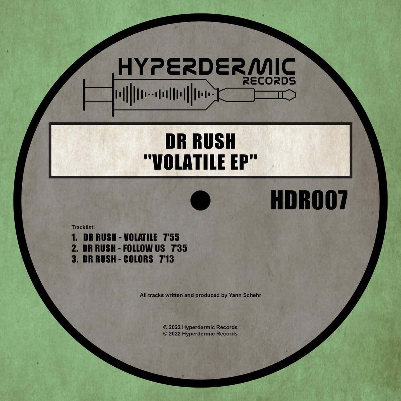 image cover: Dr Rush - Volatile EP / HDR007