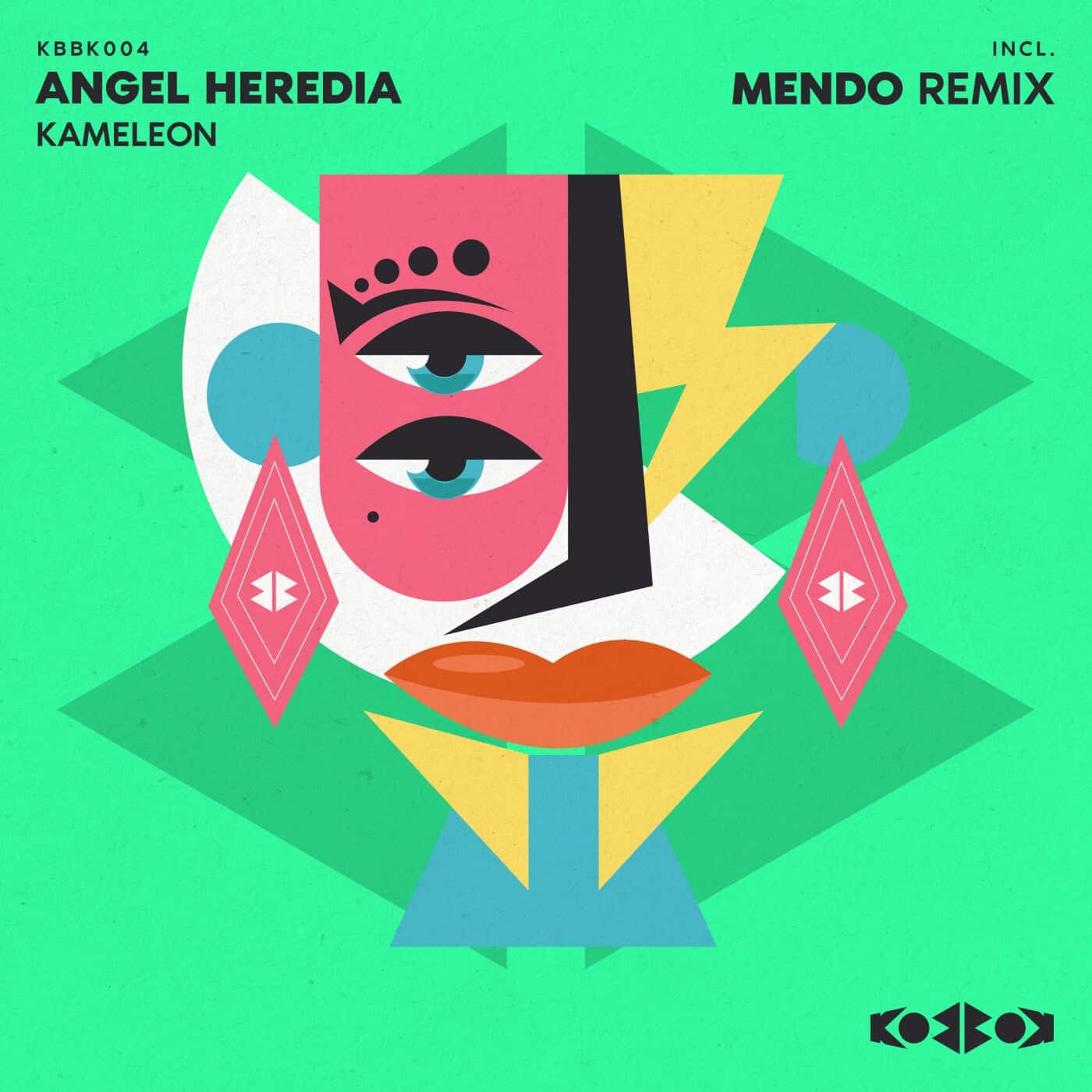 image cover: Angel Heredia - KAMELEON / KBBK004