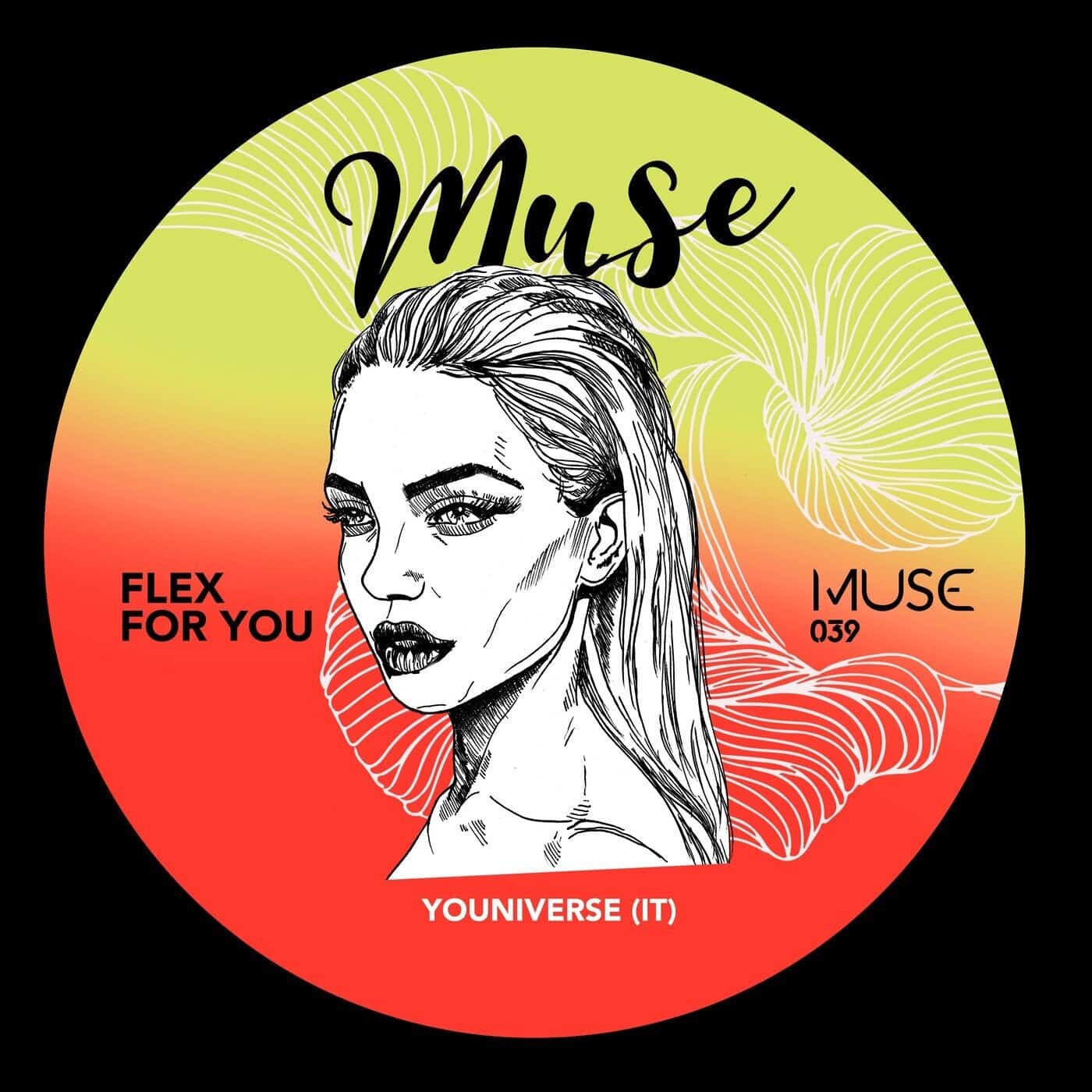 image cover: YOUniverse (IT) - Flex For You / MUSE039