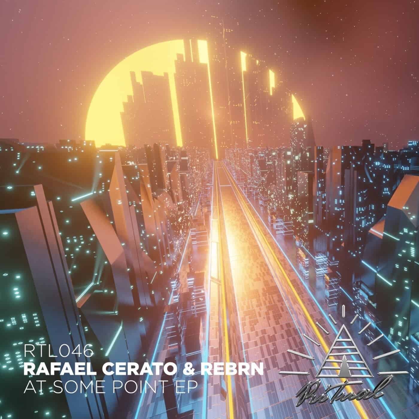 image cover: Rafael Cerato, REBRN - At Some Point EP / RTL046