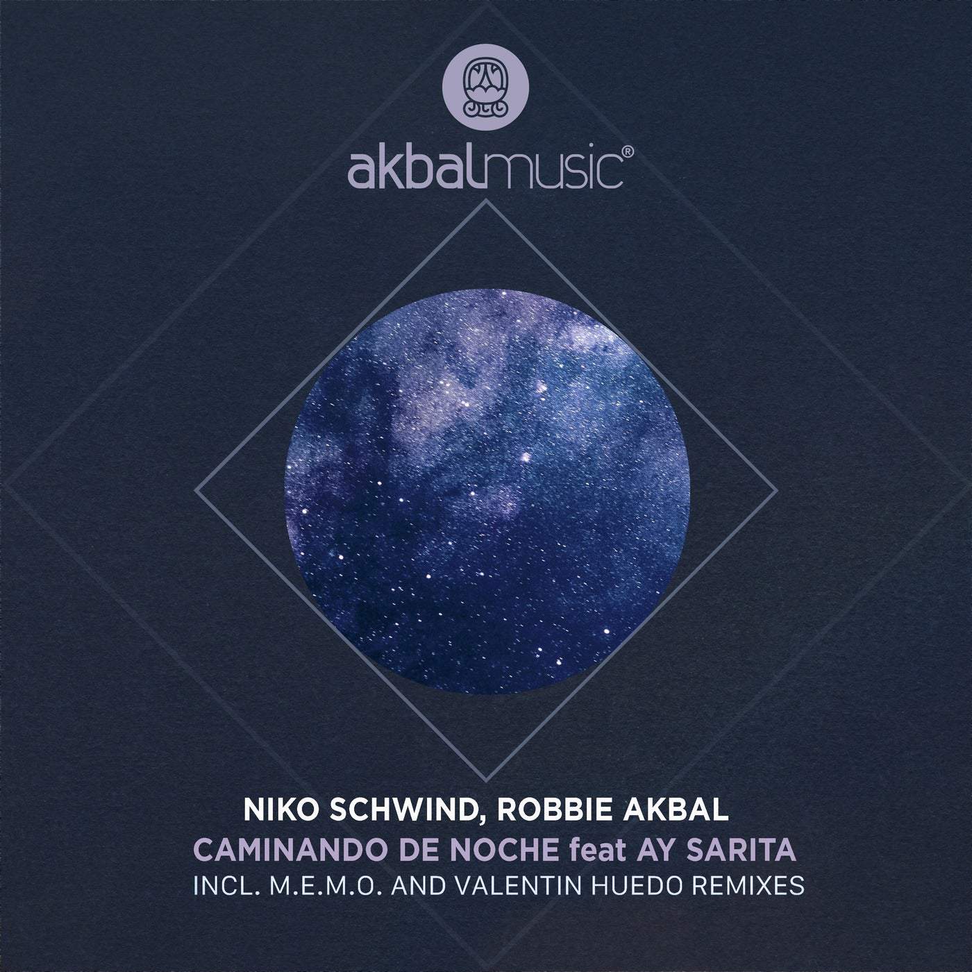 image cover: Niko Schwind, Robbie Akbal, Ay Sarita - Caminando de Noche Remixes, Pt. 2 / AKBAL211