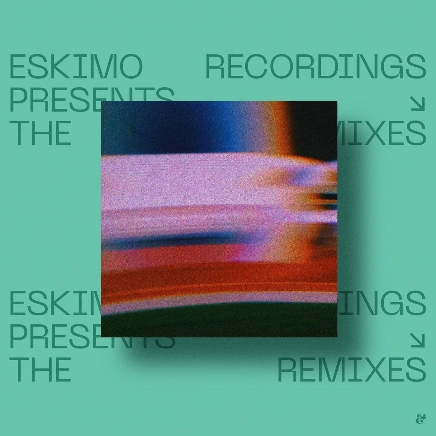 image cover: VA - Eskimo Recordings presents The Remixes - Chapter II / 541416513722D
