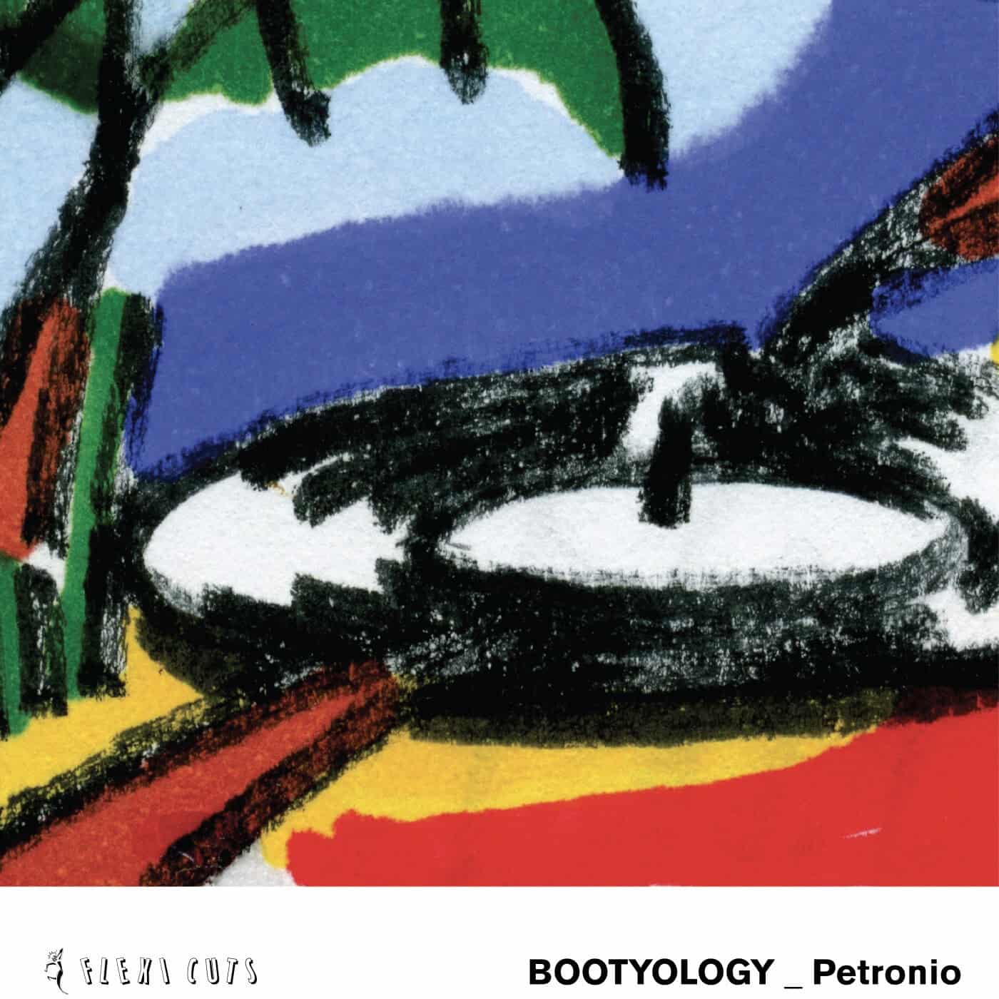 image cover: Petronio - Bootyology / FLEX014
