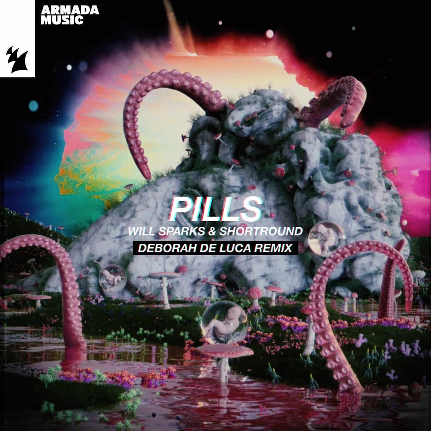 image cover: Will Sparks, Shortround - Pills - Deborah de Luca Remix / ARMAS2012R