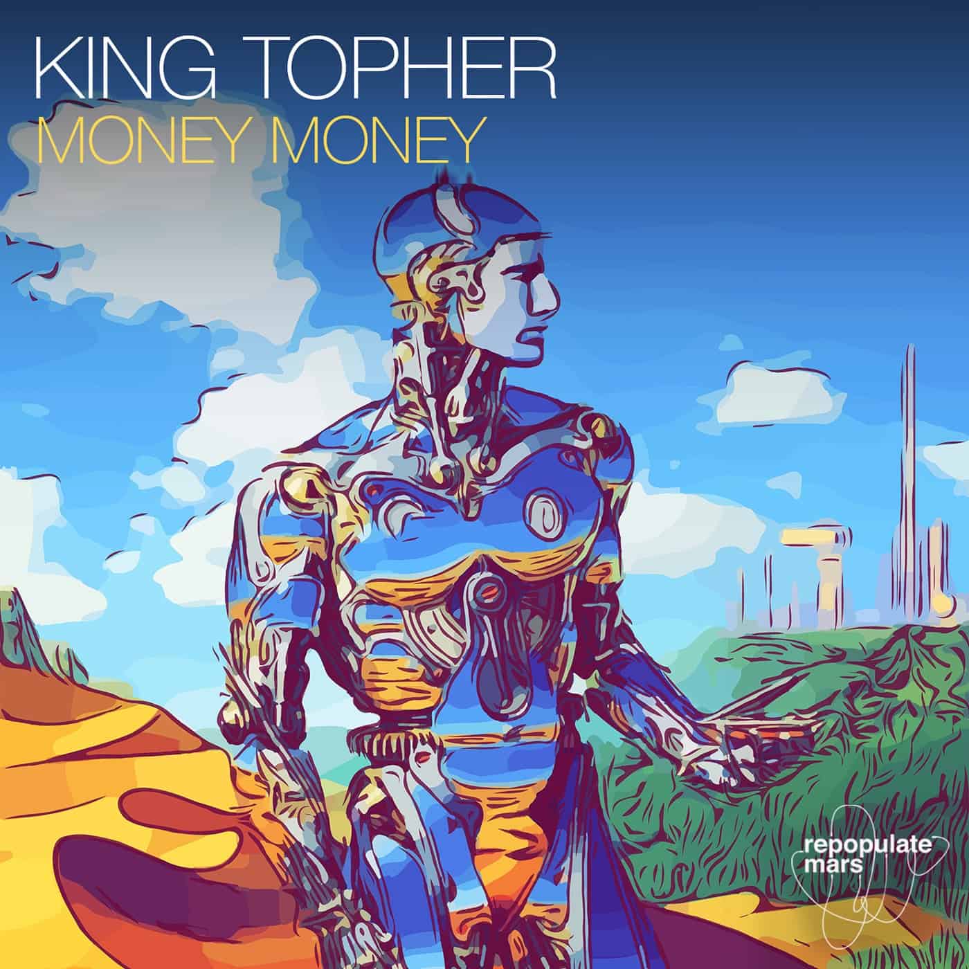 image cover: King Topher - Money Money / RPM148