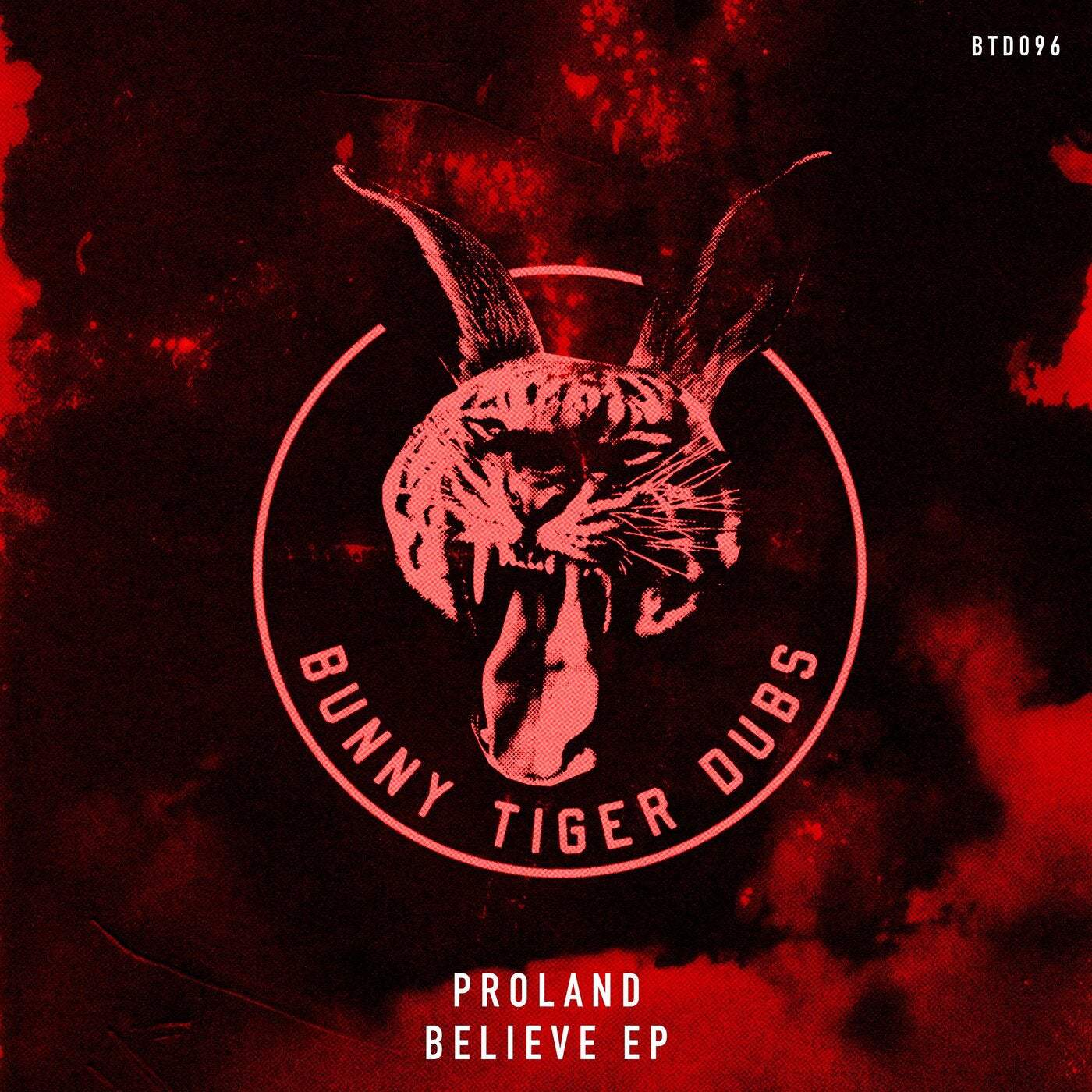 image cover: Proland - Believe EP / BTD096