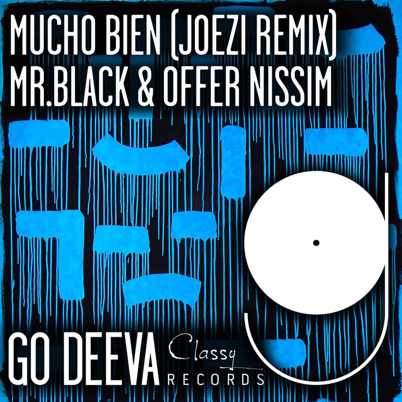 image cover: Offer Nissim, Mr.Black - Mucho Bien (Joezi Remix) / GDC110