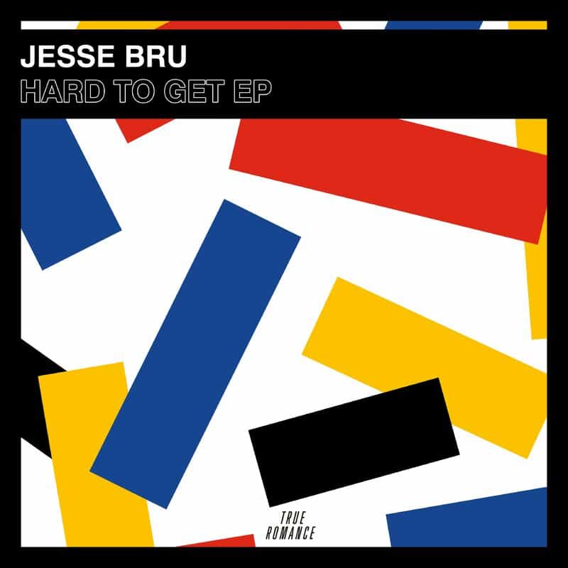 image cover: Jesse Bru - Hard To Get EP /