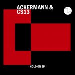 10 2022 346 54723 Ackermann, CS13 - Hold on EP / SAFESP005