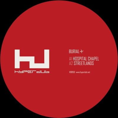 10 2022 346 59416 Burial - Streetlands EP / HDB150D