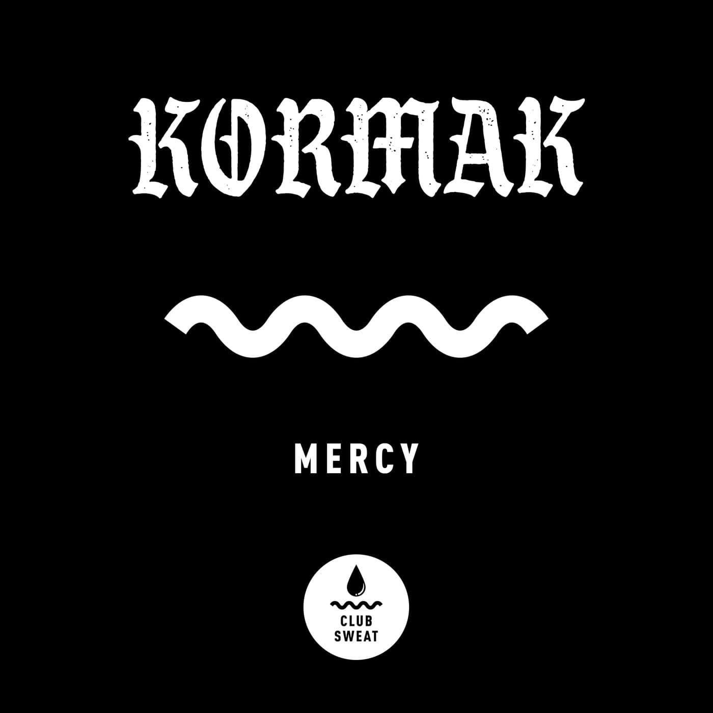 image cover: Kormak - Mercy (Extended Mix) / CLUBSWE471