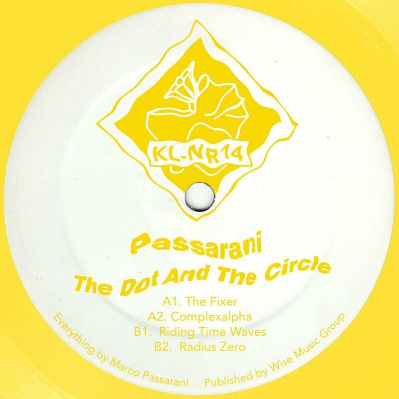 image cover: Passarani - The Dot and The Circle / KLNR14