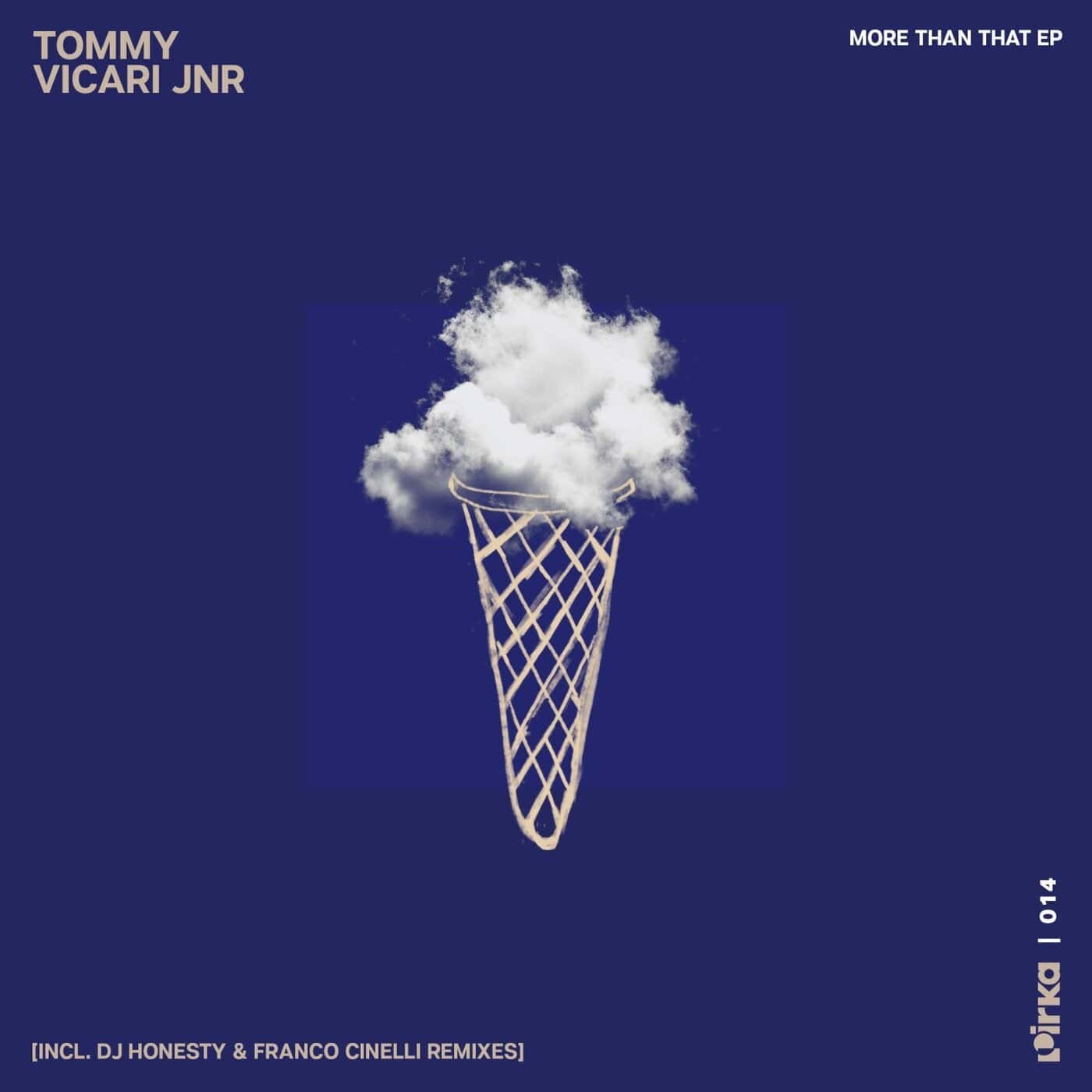 image cover: Tommy Vicari Jnr - More Than That EP / PRK014