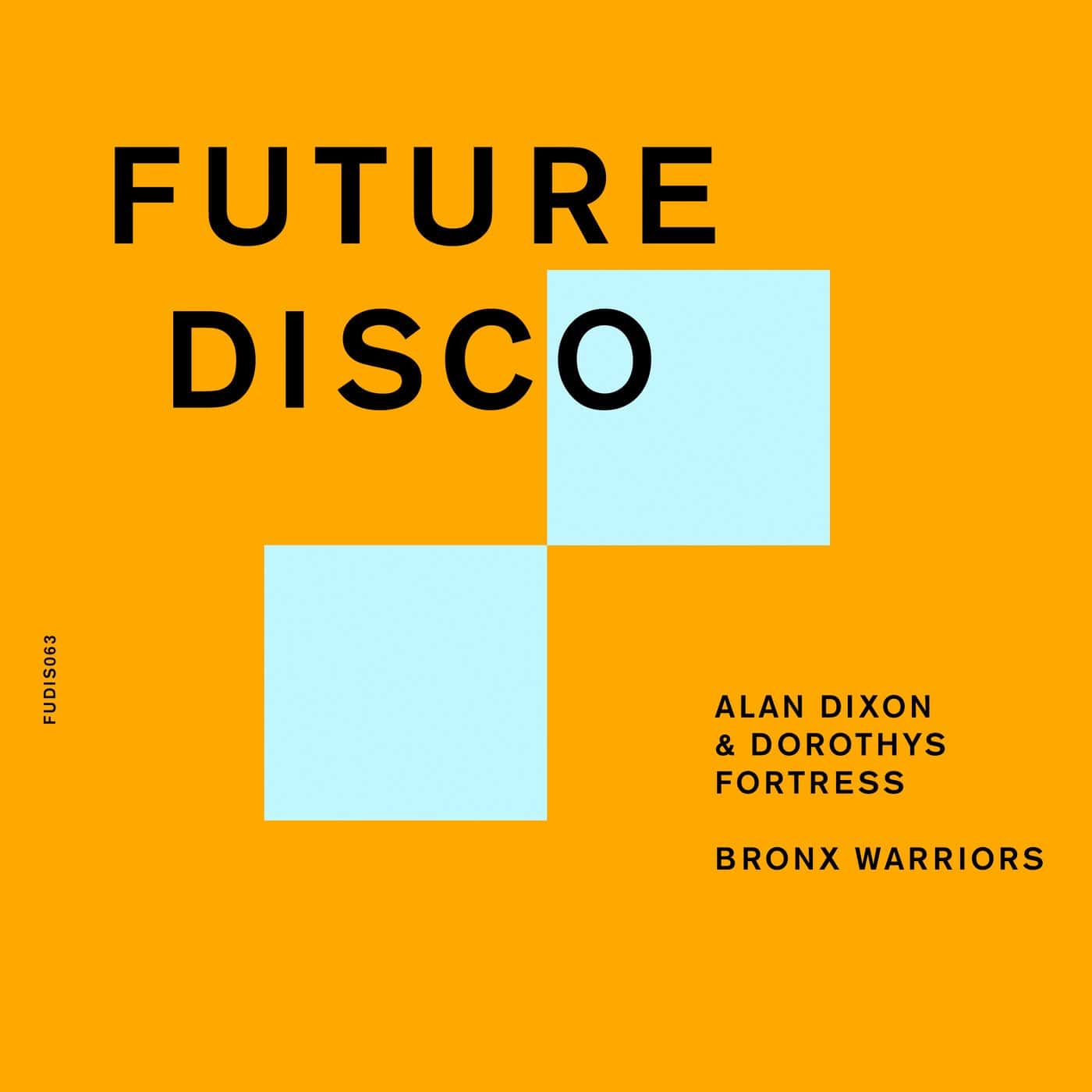 Download Alan Dixon, Dorothys Fortress - Bronx Warriors on Electrobuzz