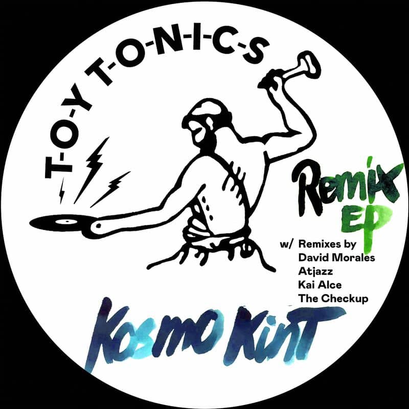 image cover: Kosmo Kint - Remix EP / Toy Tonics