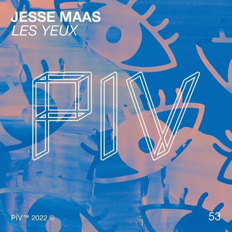 image cover: Jesse Maas   - Les Yeux / PIV Records