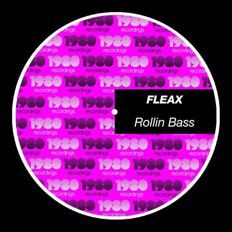 image cover: Fleax - Rollin Bass / 1980 Recordings
