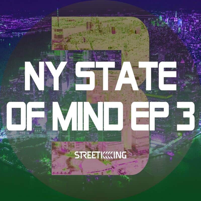 image cover: Various Artists - NY State Of Mind EP 3 / Street King