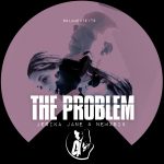 11 2022 346 117984 NEM3SI$, Jesika Jane - The Problem / SOLAMENTE178