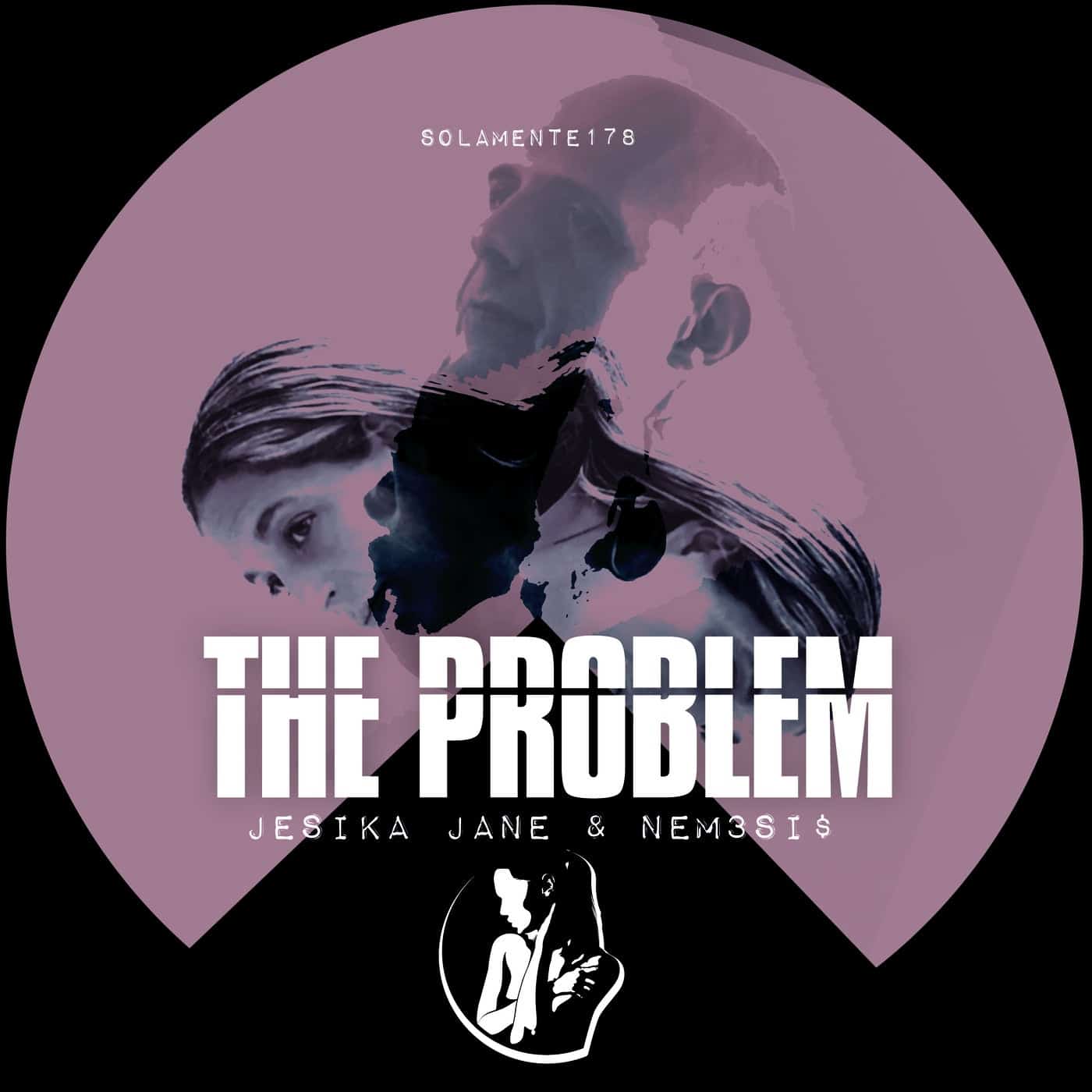 image cover: NEM3SI$, Jesika Jane - The Problem / SOLAMENTE178