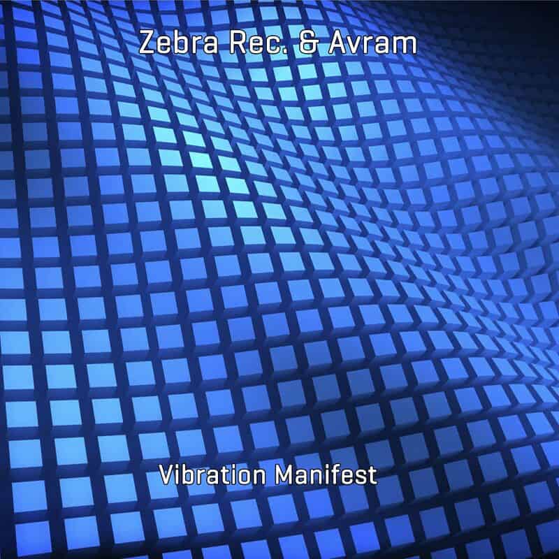 image cover: Zebra Rec. - Vibration Manifest / Zebra Rec.