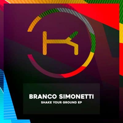 11 2022 346 128191 Branco Simonetti - Shake Your Ground / KLP386