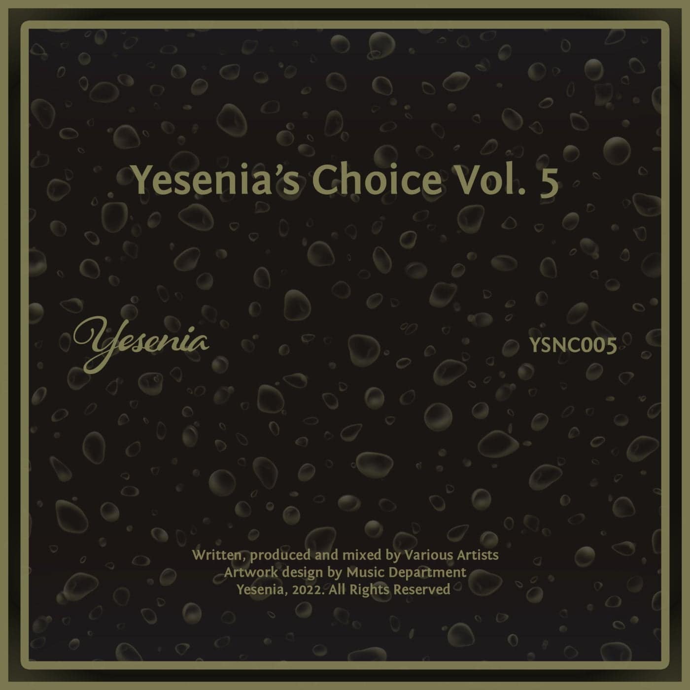 Download VA - Yesenia's Choice, Vol. 5 on Electrobuzz