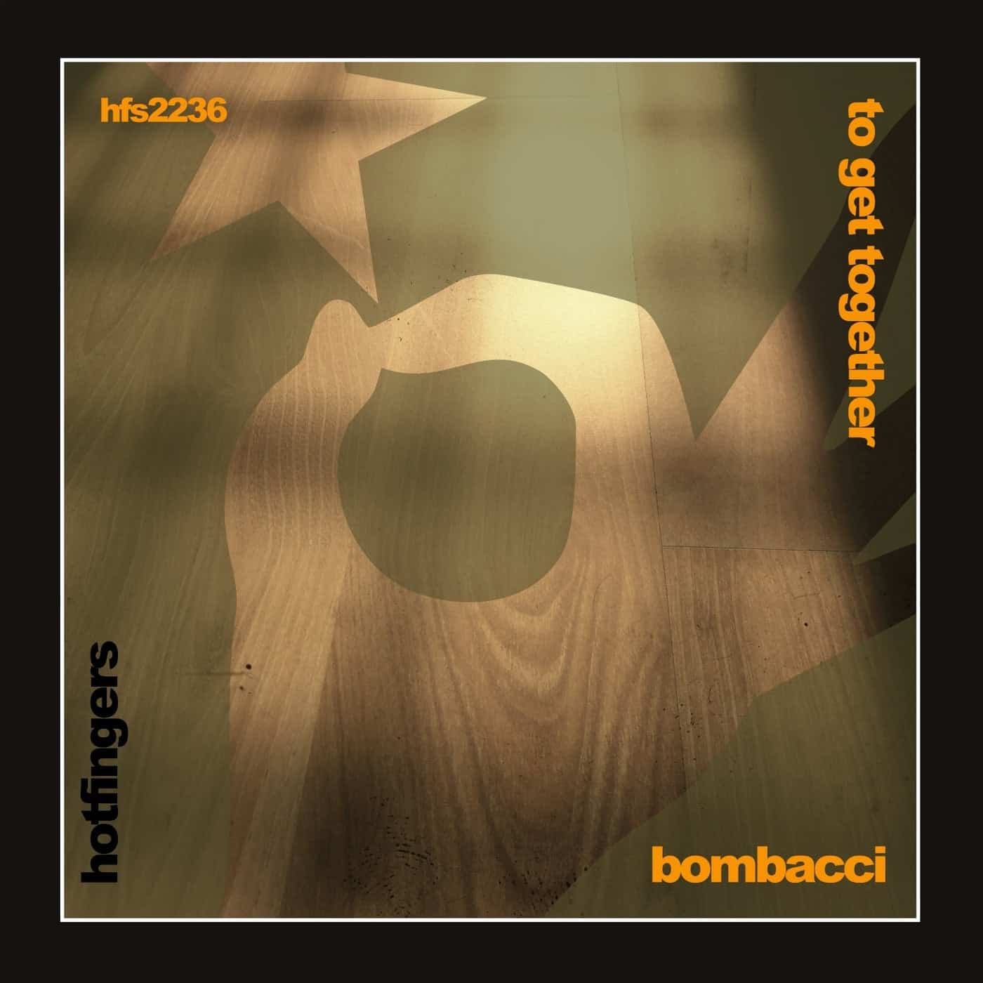 image cover: Bombacci - To Get Together / HFS2236