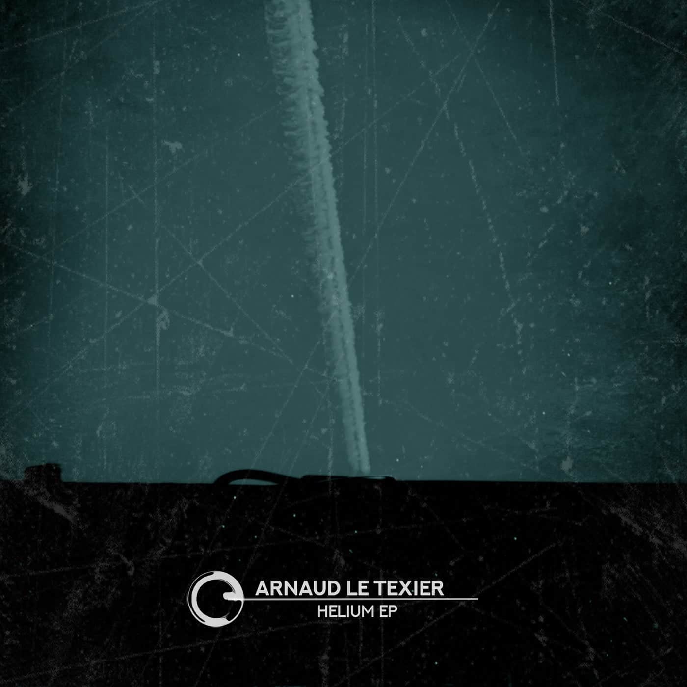 Download Arnaud Le Texier - Helium EP on Electrobuzz