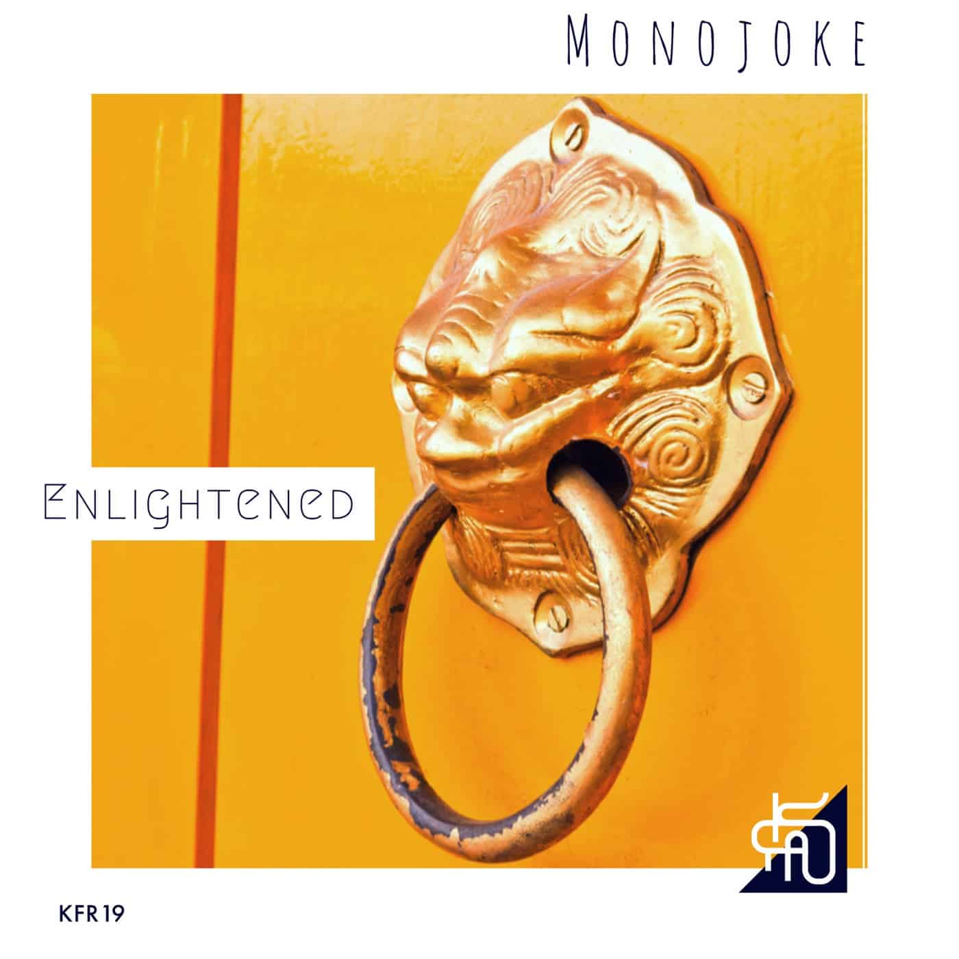 image cover: Monojoke - Enlightened / KFR19