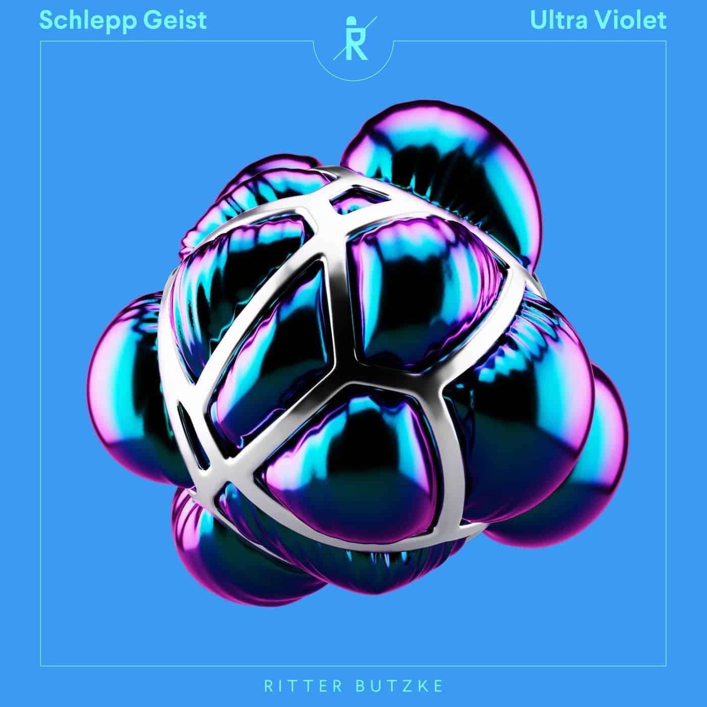 image cover: Schlepp Geist - Ultra Violet / RBR234