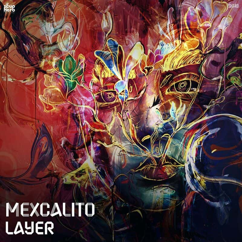 image cover: Mexcalito - Layer / Soupherb Records