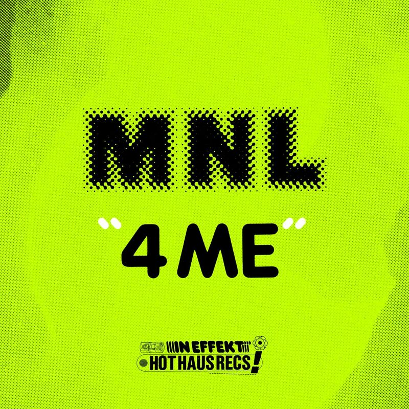 image cover: My Nu Leng - 4ME / Hot Haus Recs