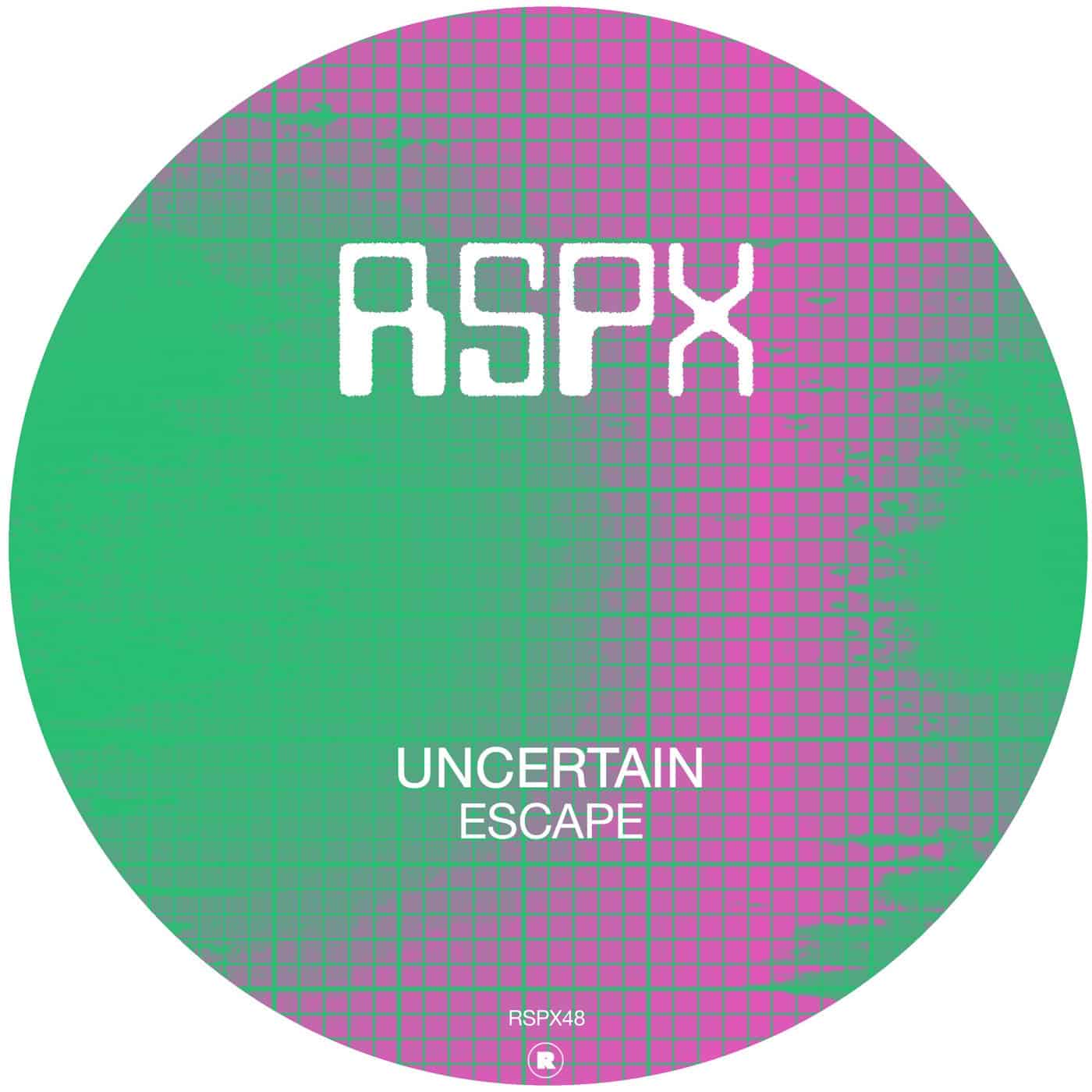 image cover: Uncertain - Escape / RSPX48