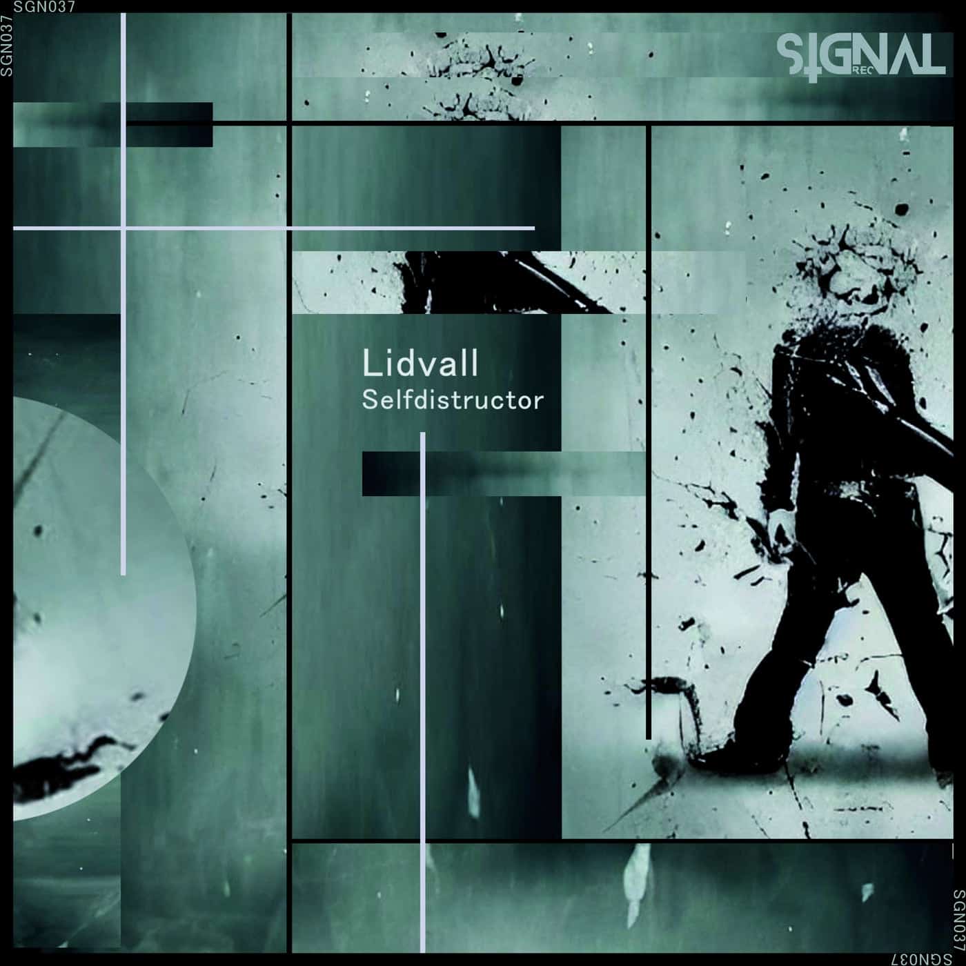 image cover: Lidvall - Selfdistructor / SGN037