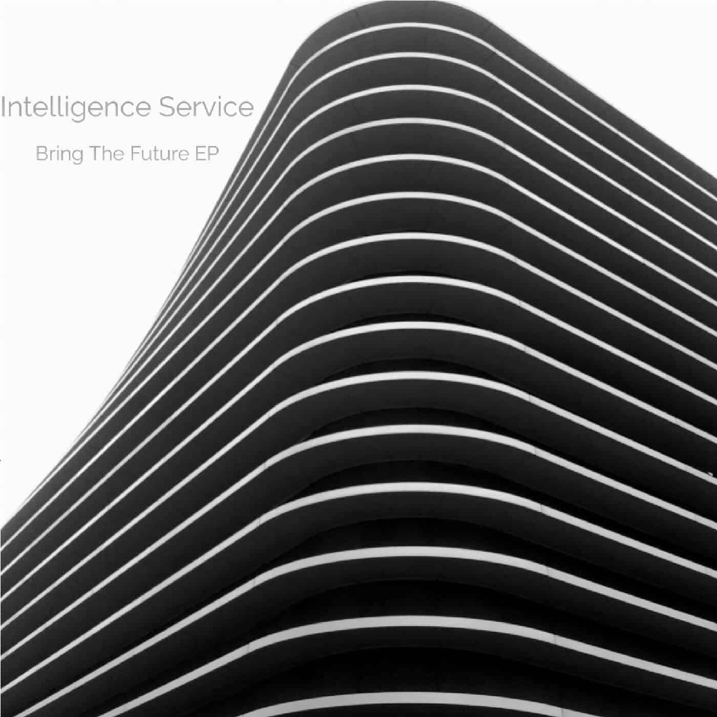 image cover: Intelligence Service - Bring The Future EP / CORB047