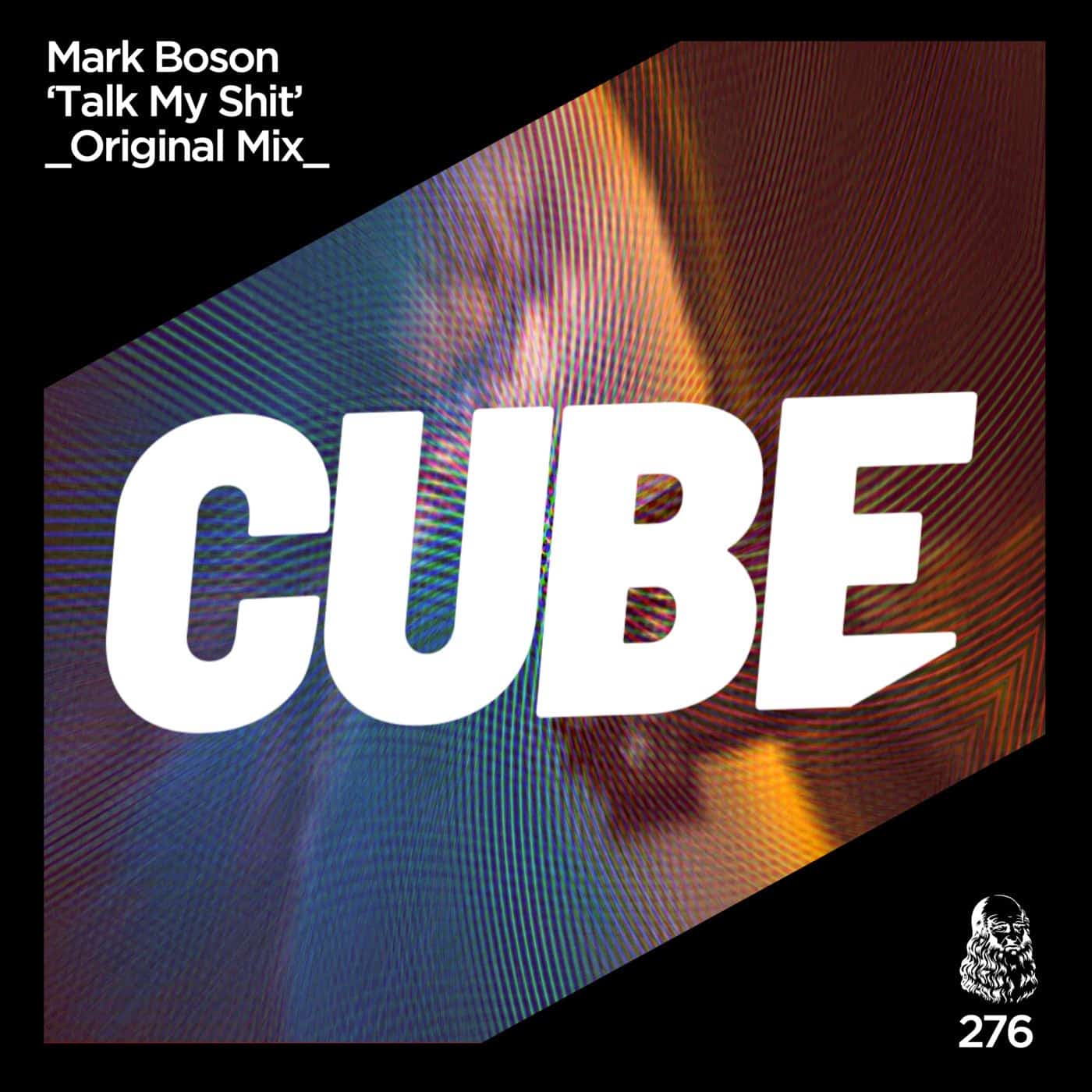 image cover: Mark Boson - Talk My Shit / CUBE276