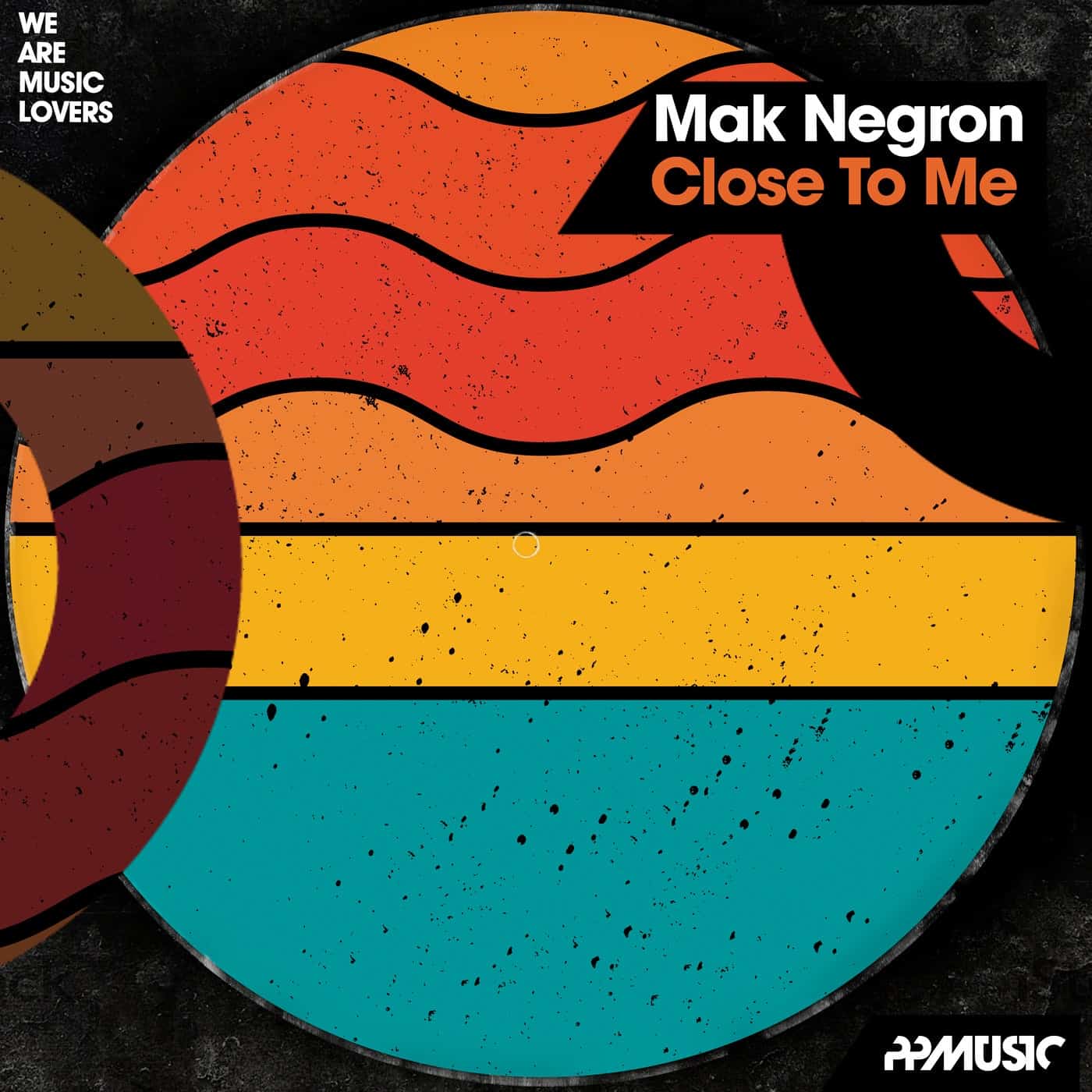 image cover: Mak Negron - Close To Me / PPM456
