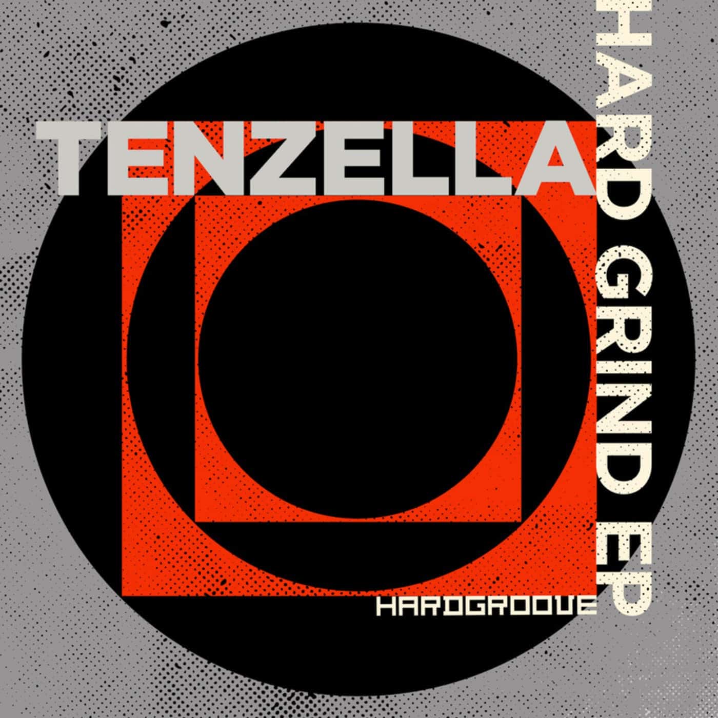 image cover: Tenzella, Ecilo - Hard Grind EP / HGDIGI017