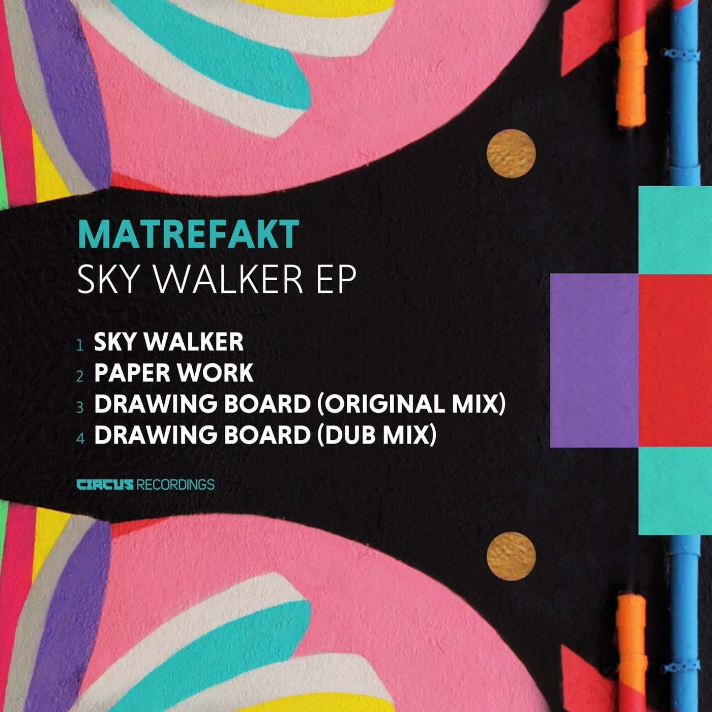 image cover: Matrefakt, Culture Jam - Sky Walker EP / CIRCUS169