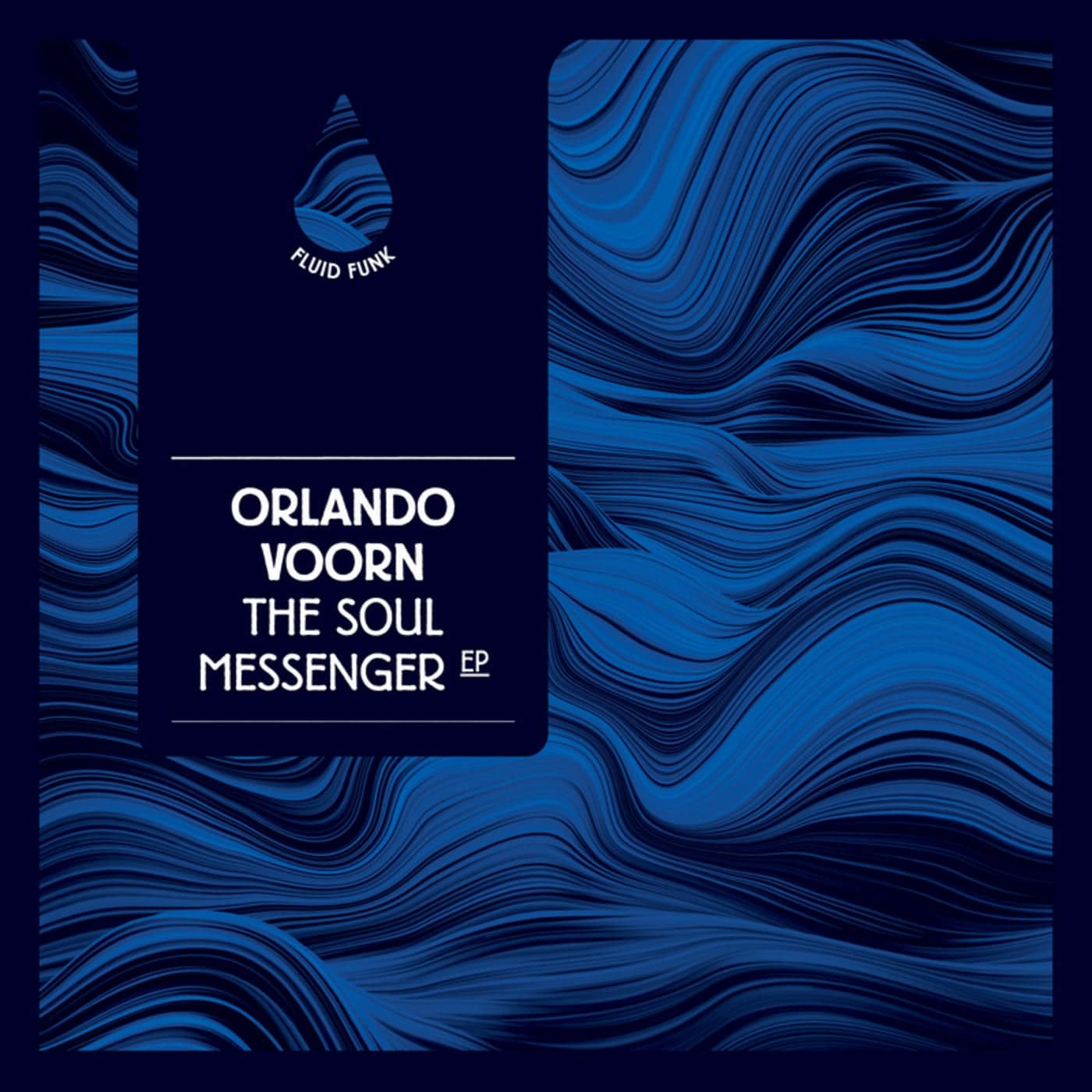 image cover: Orlando Voorn - The Soul Messenger EP / FFD006