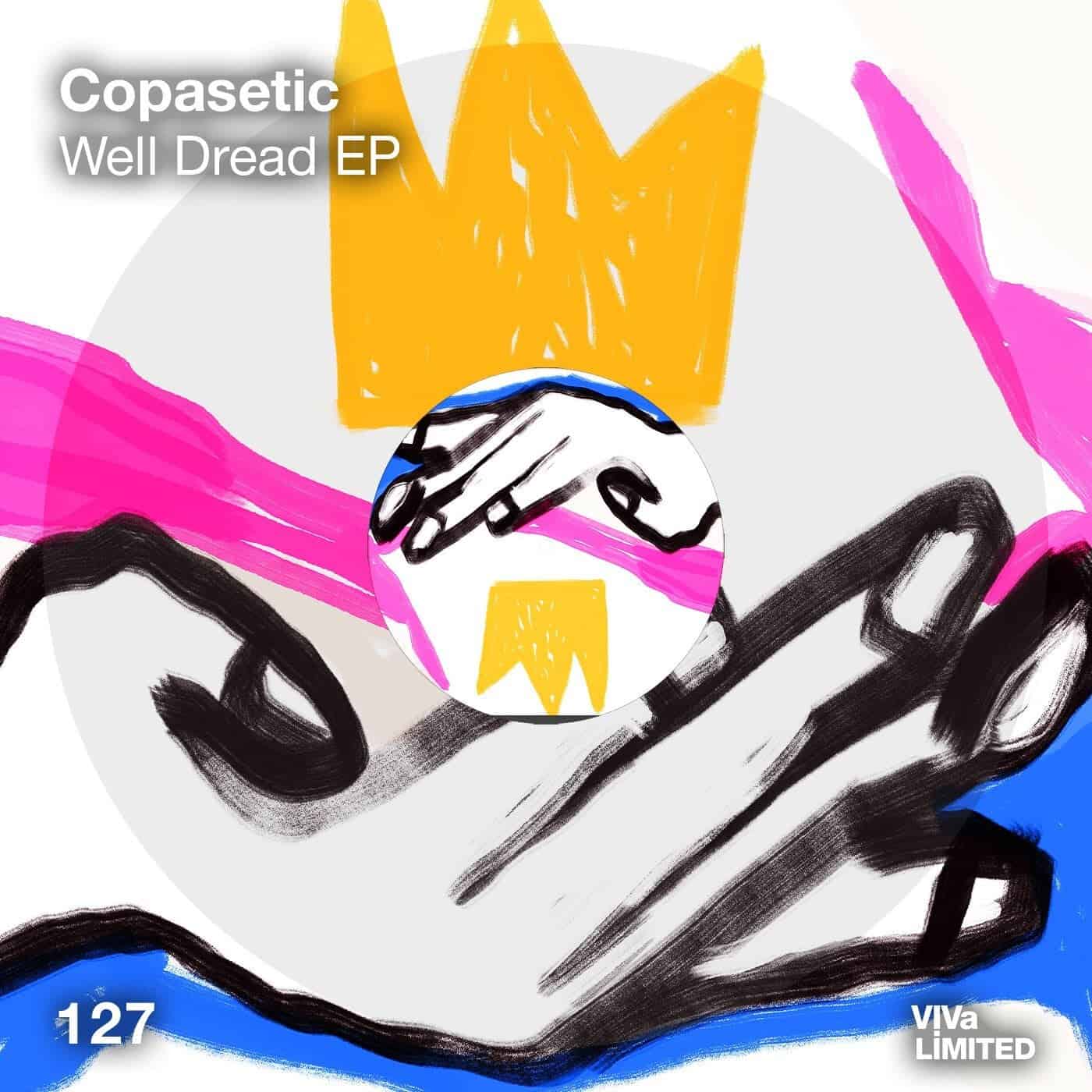 image cover: Copasetic - Well Dread EP / VIVALTD127